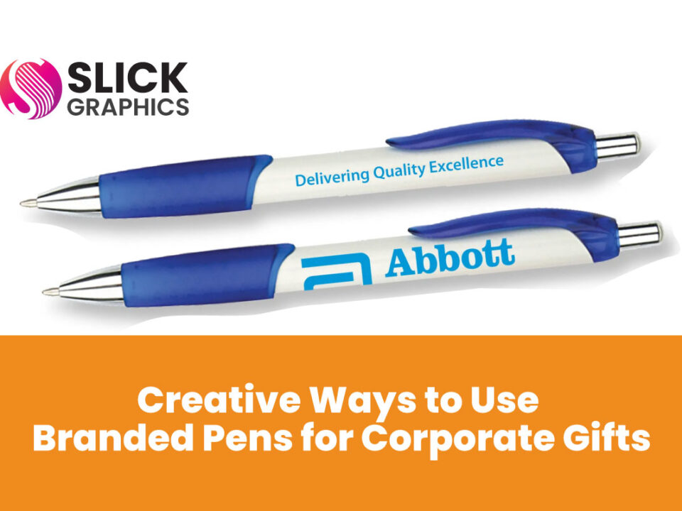 Creative Ways to Use Branded Pens for Corporate Gifts