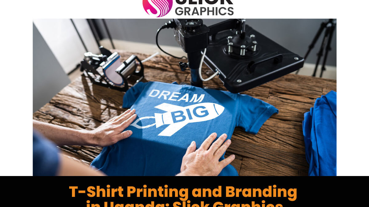 T-Shirt Printing and Branding in Uganda: Slick Graphics