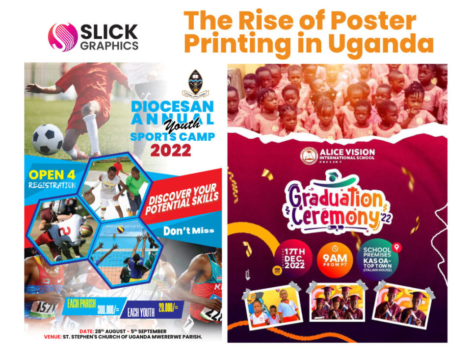 The Rise of Poster Printing in Uganda