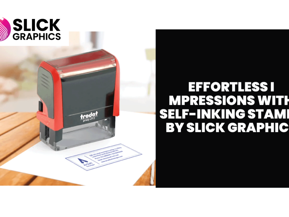 Effortless Impressions with Self-Inking Stamps by Slick Graphics