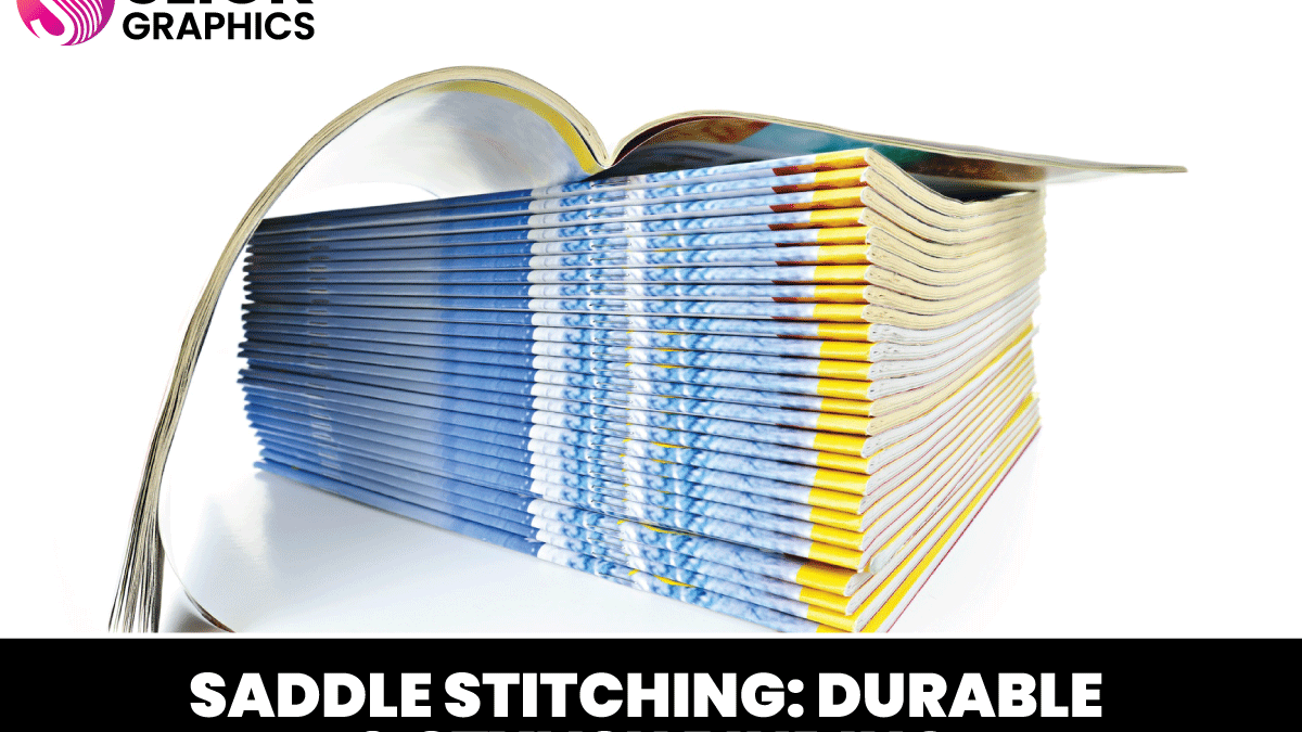 Saddle Stitching: Durable & Stylish Binding