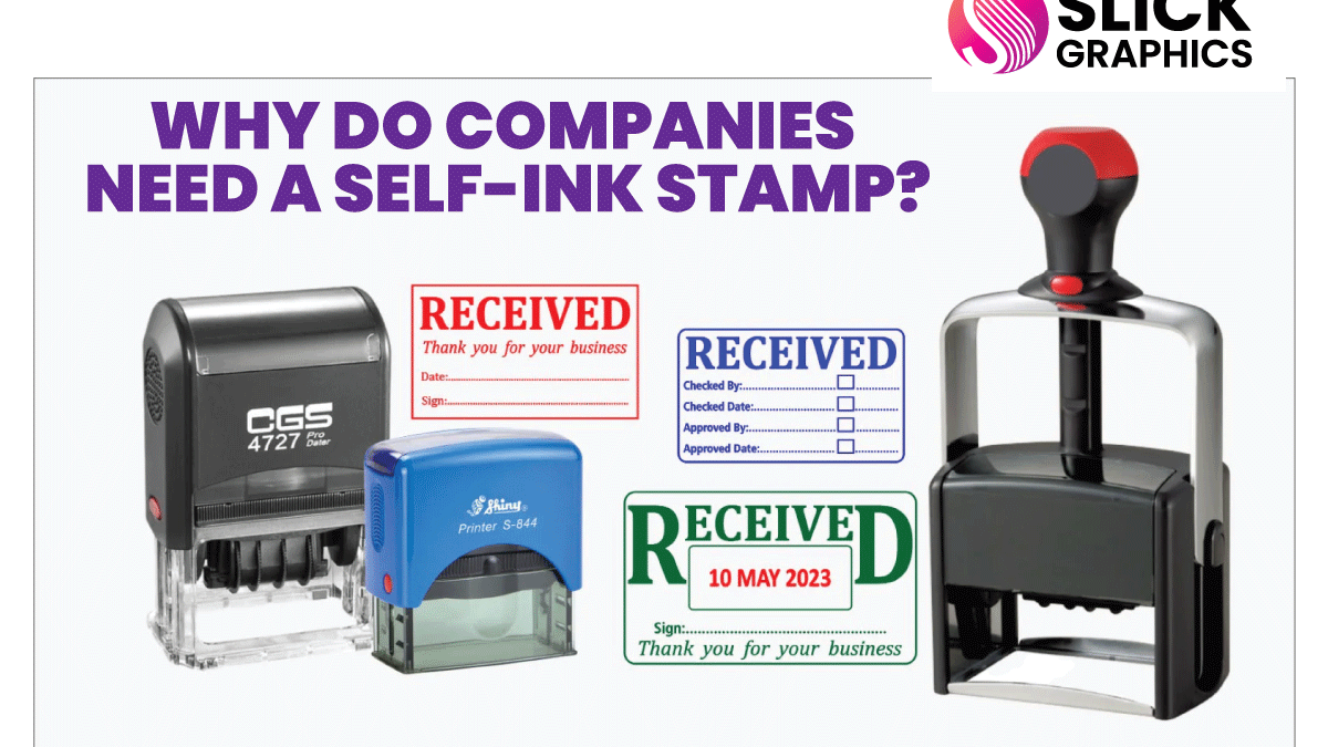 Why Do Companies Need a Self-Ink Stamp?