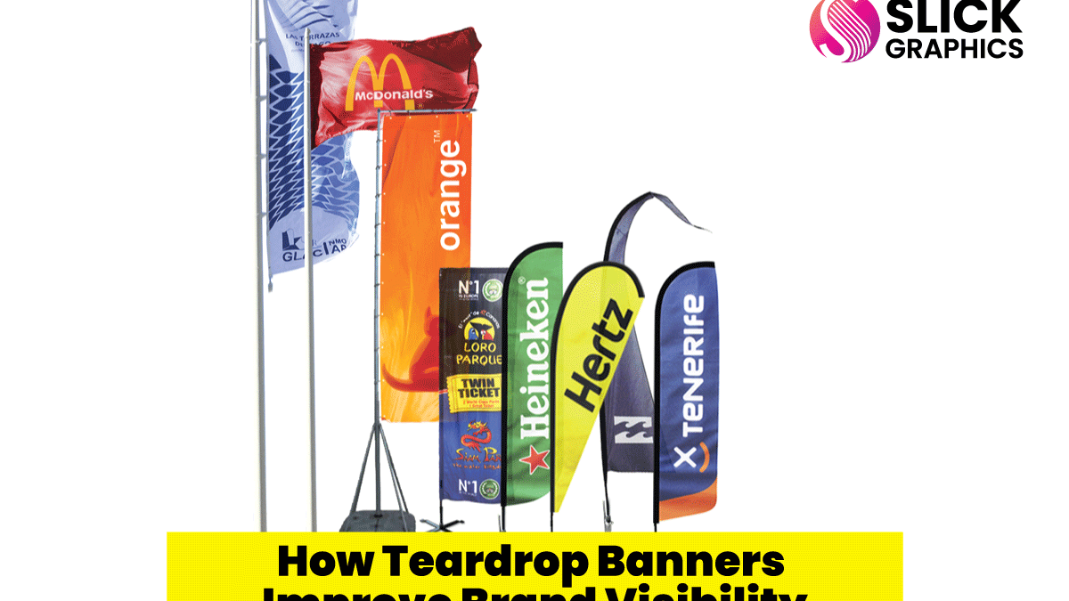 How Teardrop Banners Improve Brand Visibility