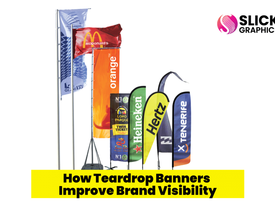 How Teardrop Banners Improve Brand Visibility