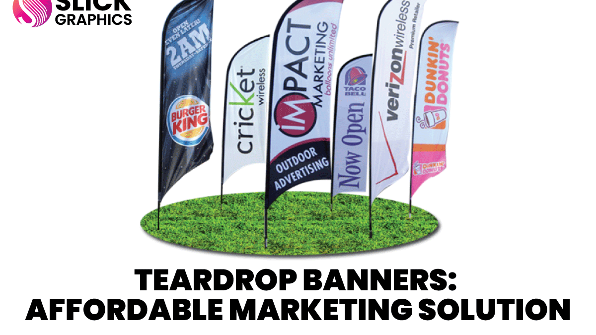 Teardrop Banners: Affordable Marketing Solution