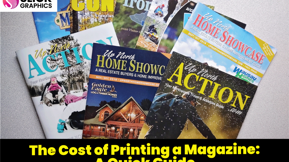 The Cost of Printing a Magazine: A Quick Guide