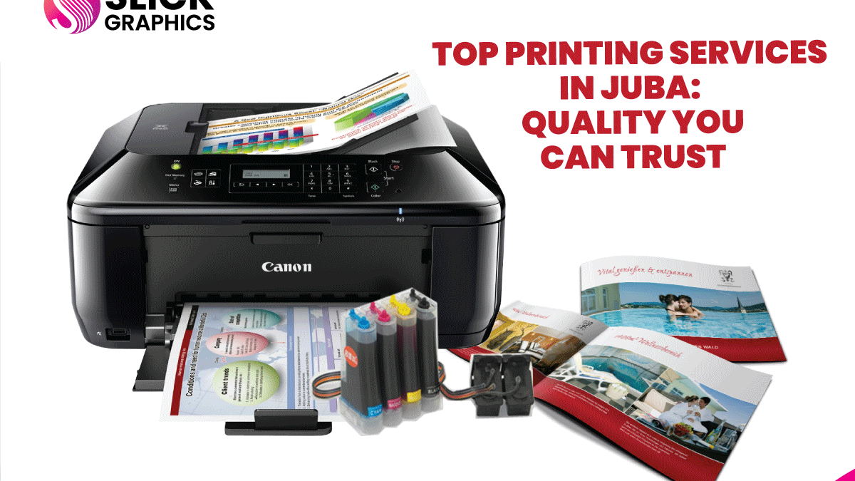 Top Printing Services in Juba: Quality You Can Trust