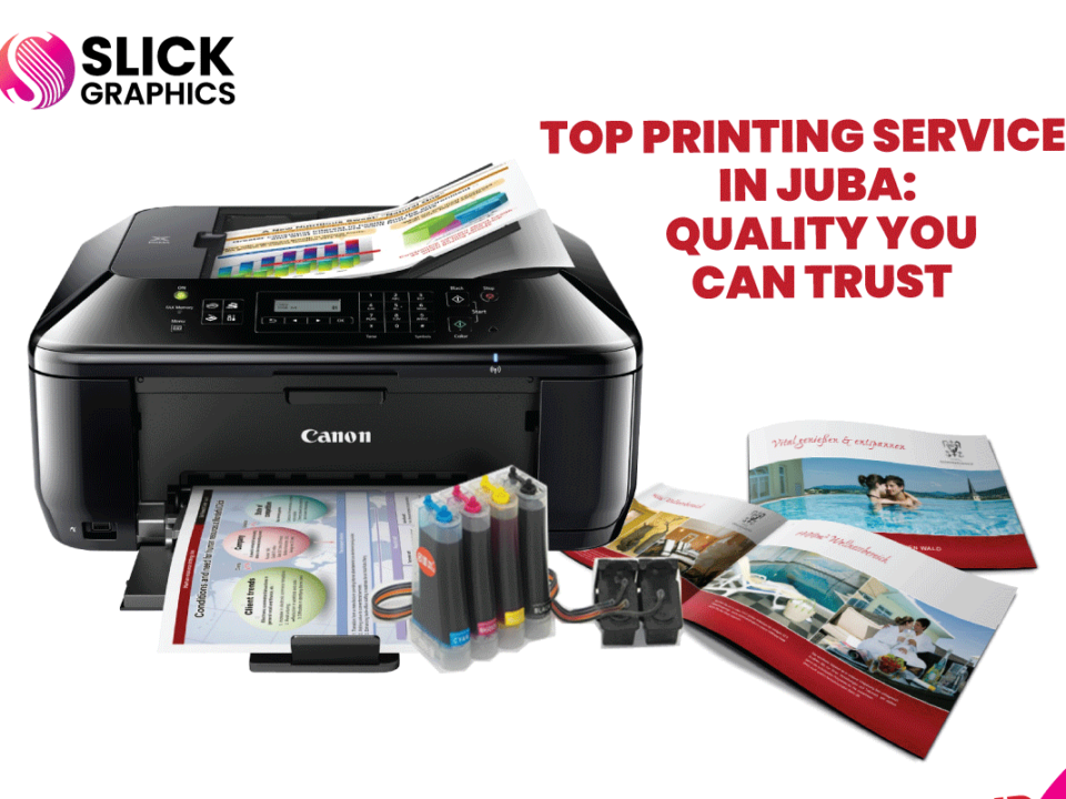 Top Printing Services in Juba: Quality You Can Trust