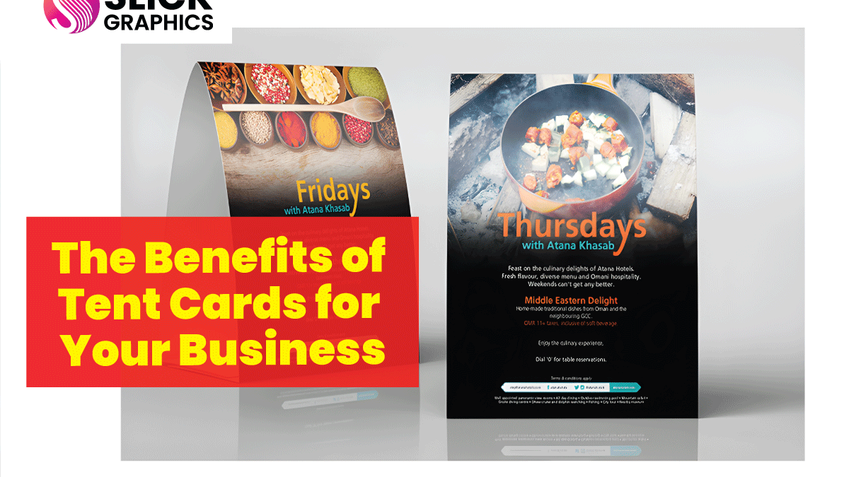 The Benefits of Tent Cards for Your Business