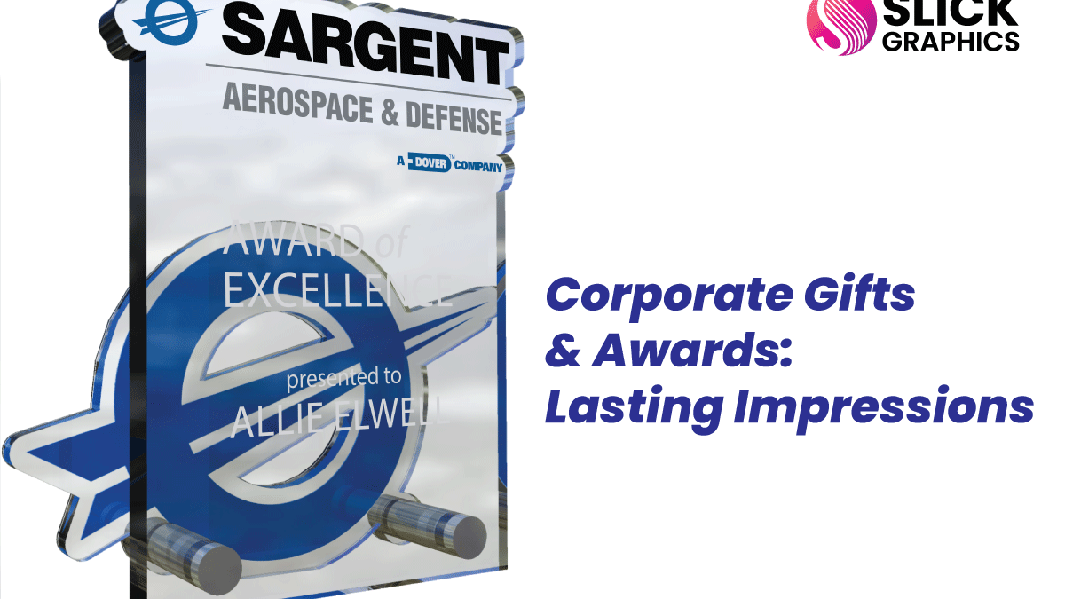 Corporate Gifts & Awards: Lasting Impressions