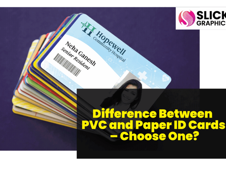 Difference Between PVC and Paper ID Cards – Choose One?