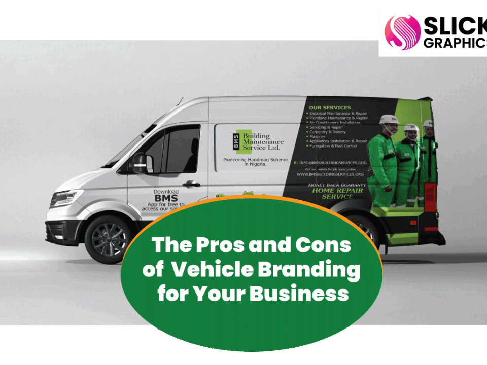The Pros and Cons of Vehicle Branding for Your Business