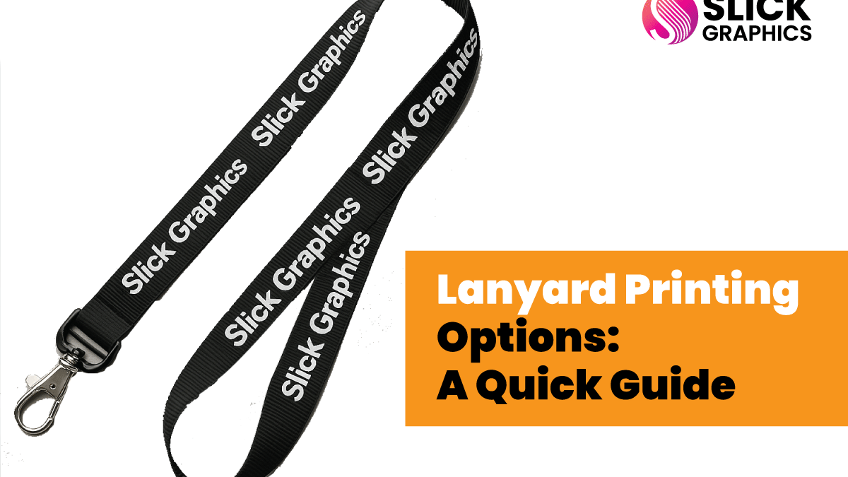Lanyard Printing Options: A Quick Guide