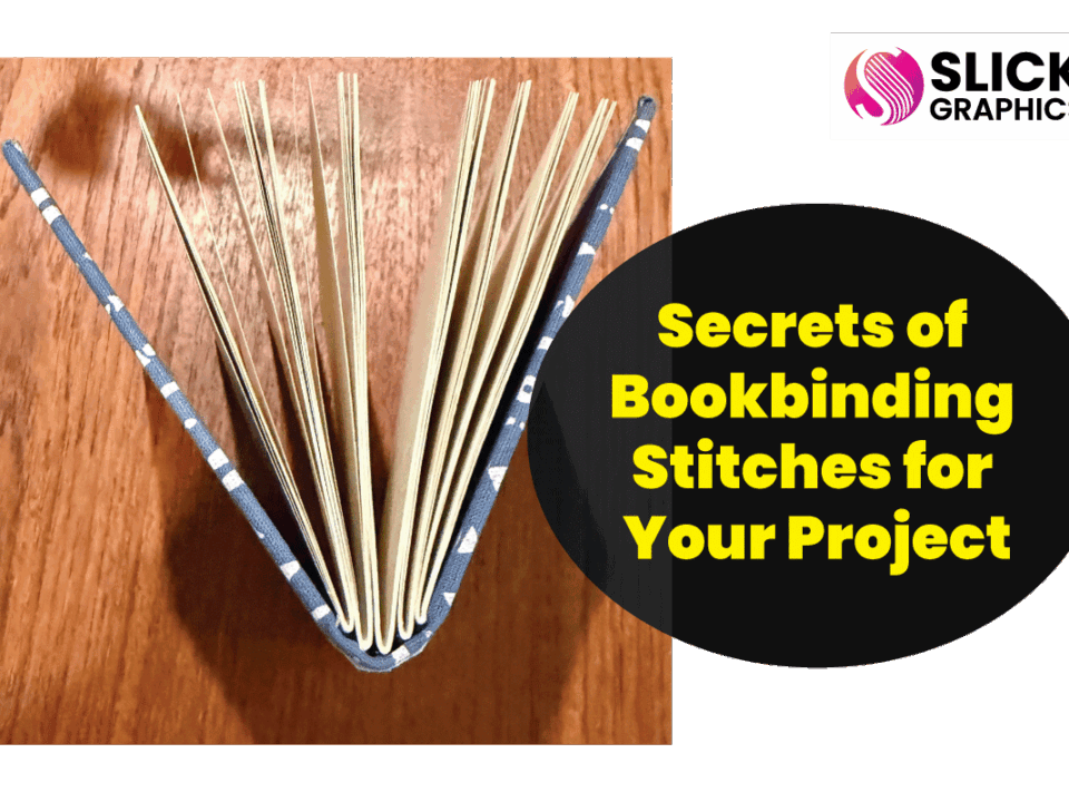 Secrets of Bookbinding Stitches for Your Project