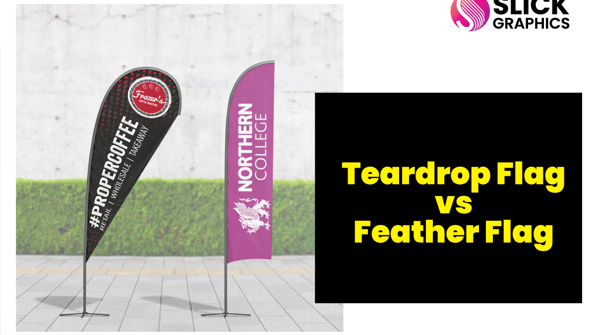 Teardrop Flag vs Feather Flag: Which Is Best for Your Brand?