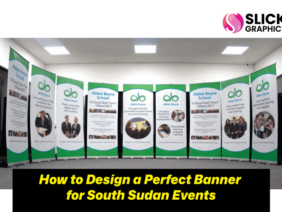 How to Design a Perfect Banner for South Sudan Events