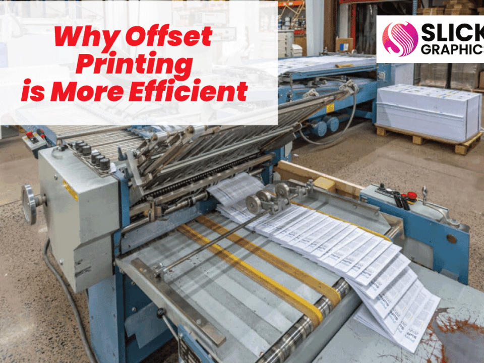 Why Offset Printing is More Efficient – Slick Graphics Uganda