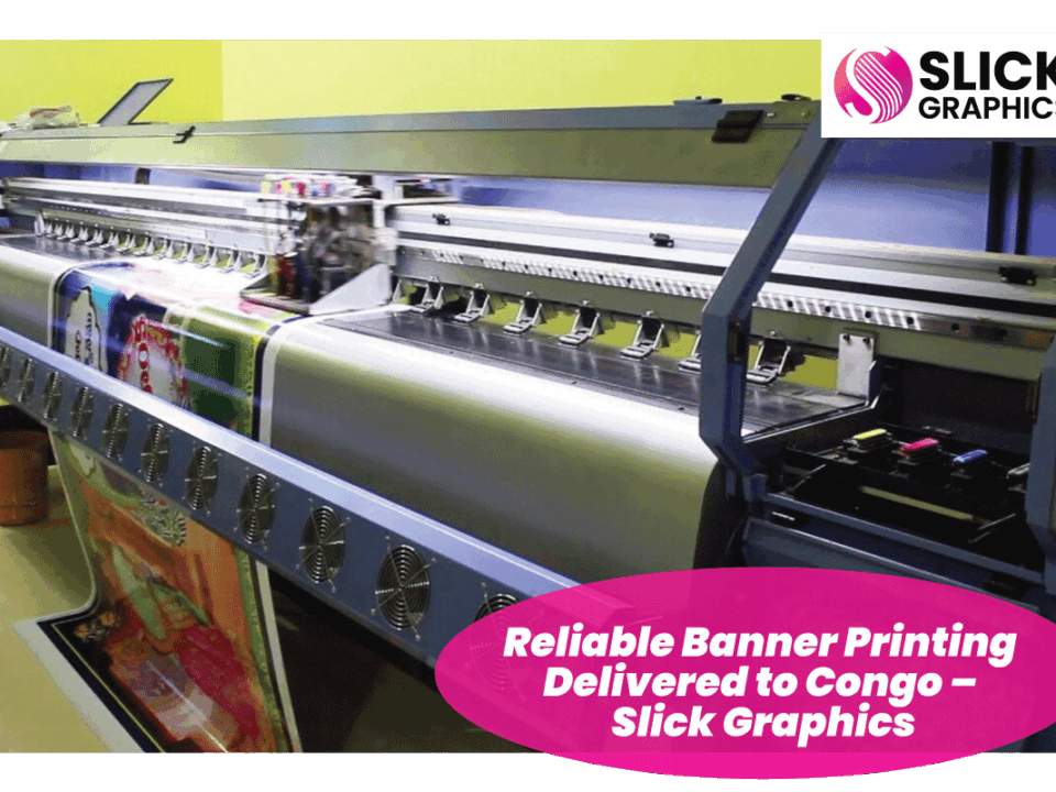 Reliable Banner Printing Delivered to Congo – Slick Graphics