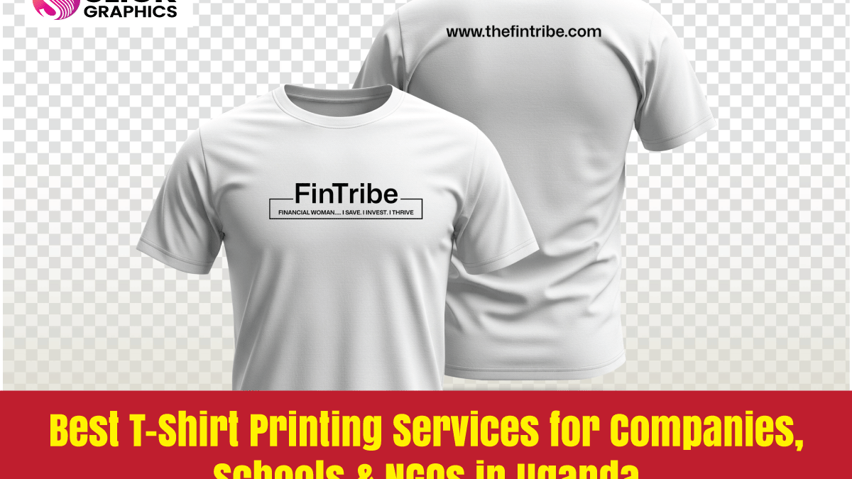 Best T-Shirt Printing Services for Companies, Schools & NGOs in Uganda