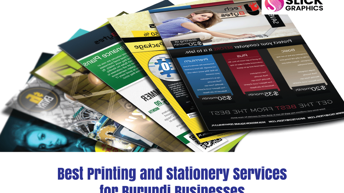 Best Printing and Stationery Services for Burundi Businesses